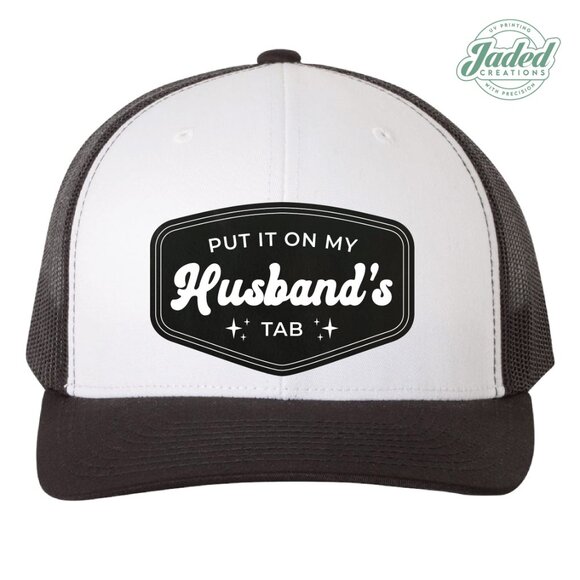 NEW Put It On My Husband's Tab 6 Panel Snap Back Trucker Hat - Picture 1 of 4